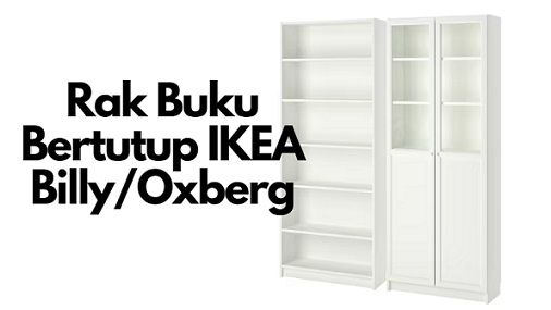 review rak buku bertutup IKEA