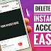 How Delete An Instagram Account