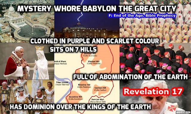 Bablyon the great whore, rome, vatican, clother, red, purple, seven hills, mountains, abomination, poswer  kings earth,