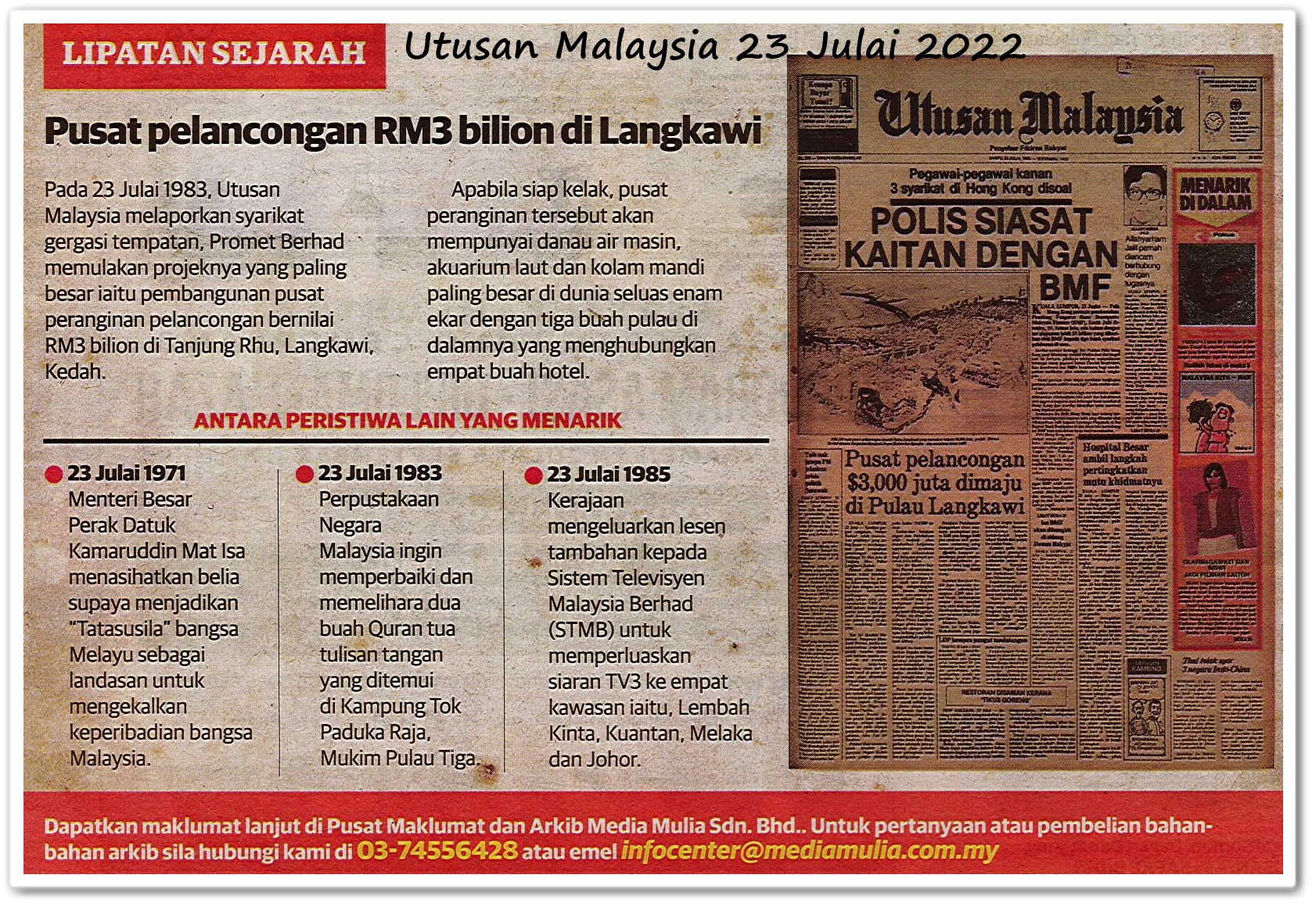 Lipatan sejarah 23 Julai - Keratan akhbar Utusan Malaysia 23 Julai 2022