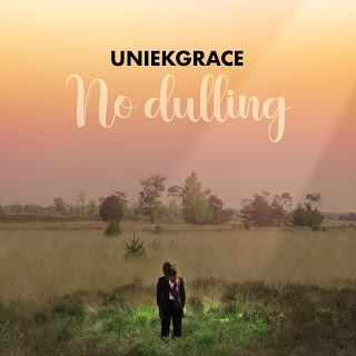 Music: Uniekgrace - No Dulling | @uniekgrace