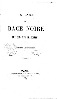 Charles Levavasseur - Esclavage de la race noire aux colonies françaises