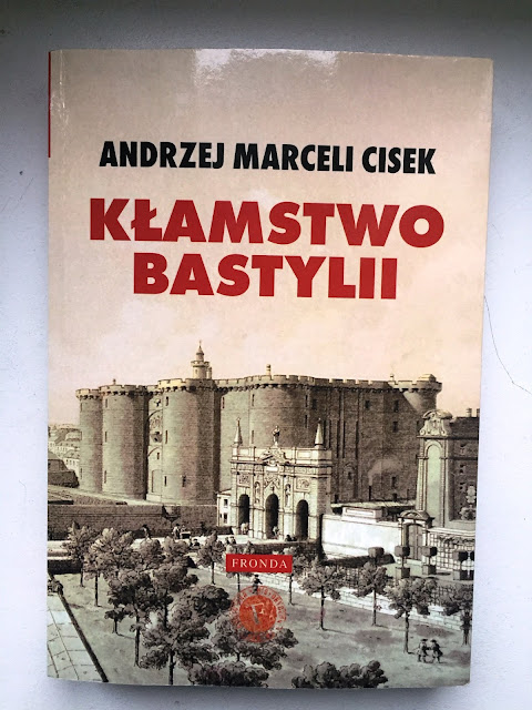 Recenzje #100 - Kłamstwo Bastylii" - okładka książki pt. "Klamstwo Bastylii" - Francuski przy kawie