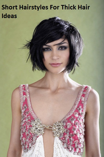 Short Hairstyles For Thick Hair Ideas ~ Simply Fashion Blog
