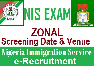 Nigeria Immigration (NIS) Recruitment Pre-Screening Date and Examination Centres