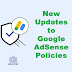 New Updates to Google AdSense Policies: What You Need to Know