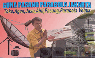 Harga Paket Pasang Parabola,Venus Cilodong-Depok
