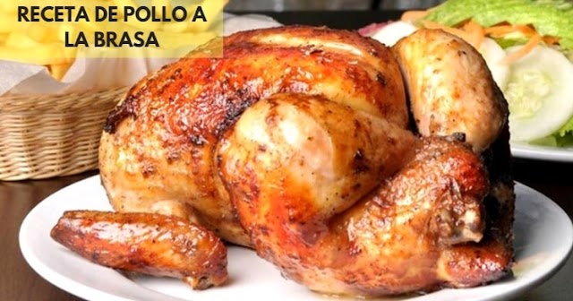 Pollo a la Brasa 🥇 Receta : preparación e Ingredientes