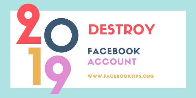 How to destroy your Facebook account