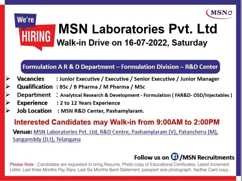 Job Available's for MSN Laboratories Pvt Ltd Walk-In Interview for BSc/ B Pharma/ M Pharma/ MSc