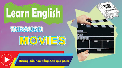 Học tiếng Anh qua phim