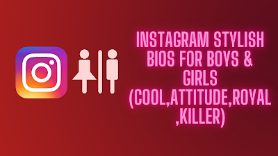 Instagarm Bio For Boys and Girls 2021