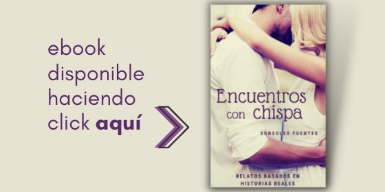 enlace Encuentros con chispa: Relatos de amor reales de Sonsoles Fuentes