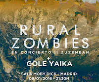 Concierto de Rural Zombies en Gole Yaika en Moby Dick