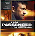 Hành Khách Cuối Cùng - Last Passenger  2013 (HD)