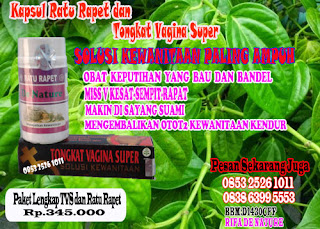 Herbal Perapat Vagina Super Paling Ampuh