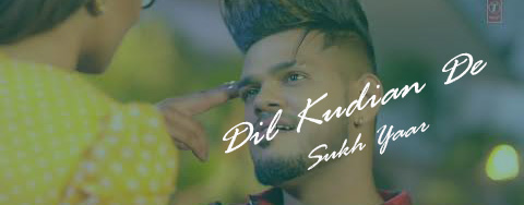 Dil Kudiyan De  – Sucha Yaar | Street Boy Lyrics