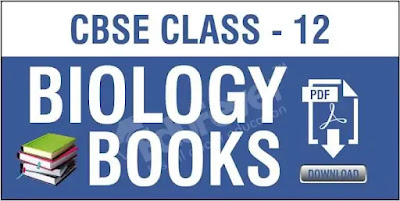 NCERT Biology Class 12 pdf free Download