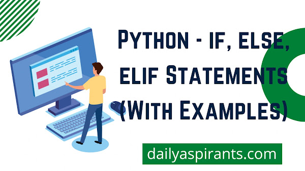 Python - if, else, elif Statements (With Examples)