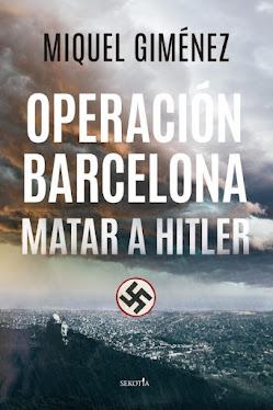 Charla con el escritor Miqel Jiménez, autor del libro Operación Barcelona, matar a Hitler