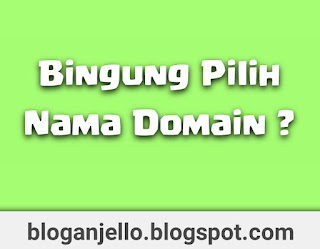  Tips Memilih Nama Domain TLD Yang Baik Untuk Blog Kalian