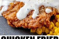   Chicken Fried Steak