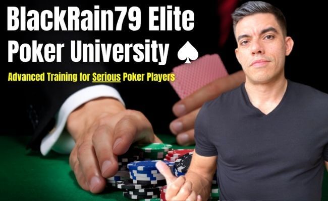 BlackRain79 Elite Poker University