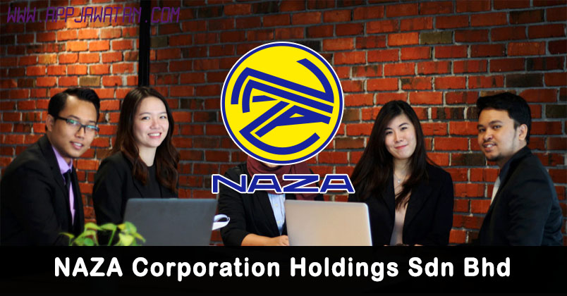 Jawatan Kosong di NAZA Corporation Holdings Sdn Bhd ...