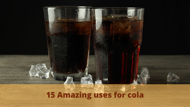 15 Amazing uses for cola