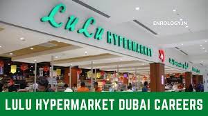LuLu Hypermarket Announces Job Vacancies In Dubai