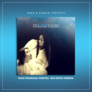 MP3 download Dian Pramana Poetra & Ika Ratih Poespa - Merindukanmu - Single iTunes plus aac m4a mp3