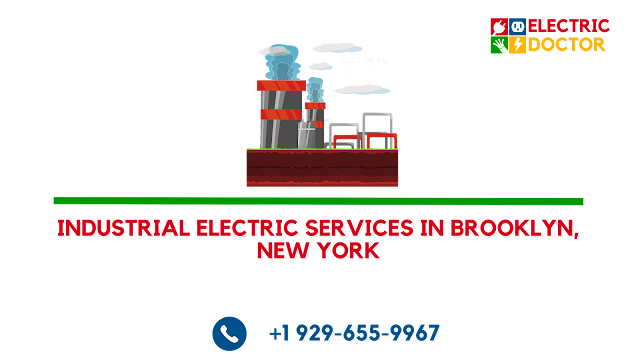 Industrial Electric Services in Brooklyn, New York