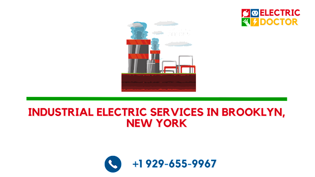 Industrial Electric Services in Brooklyn, New York