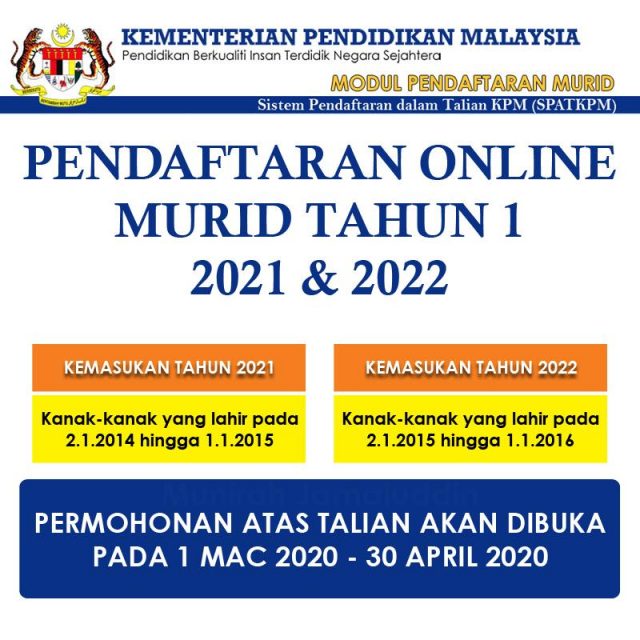 Pendaftaran Online Tahun 1 Ambilan 2021 2022 Mulai 1 Mac 2020