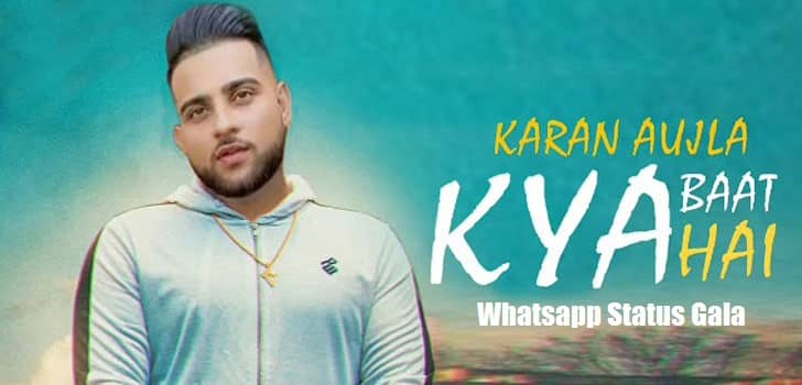 Kya Baat Aa Whatsapp Status Video Download MP4 HD