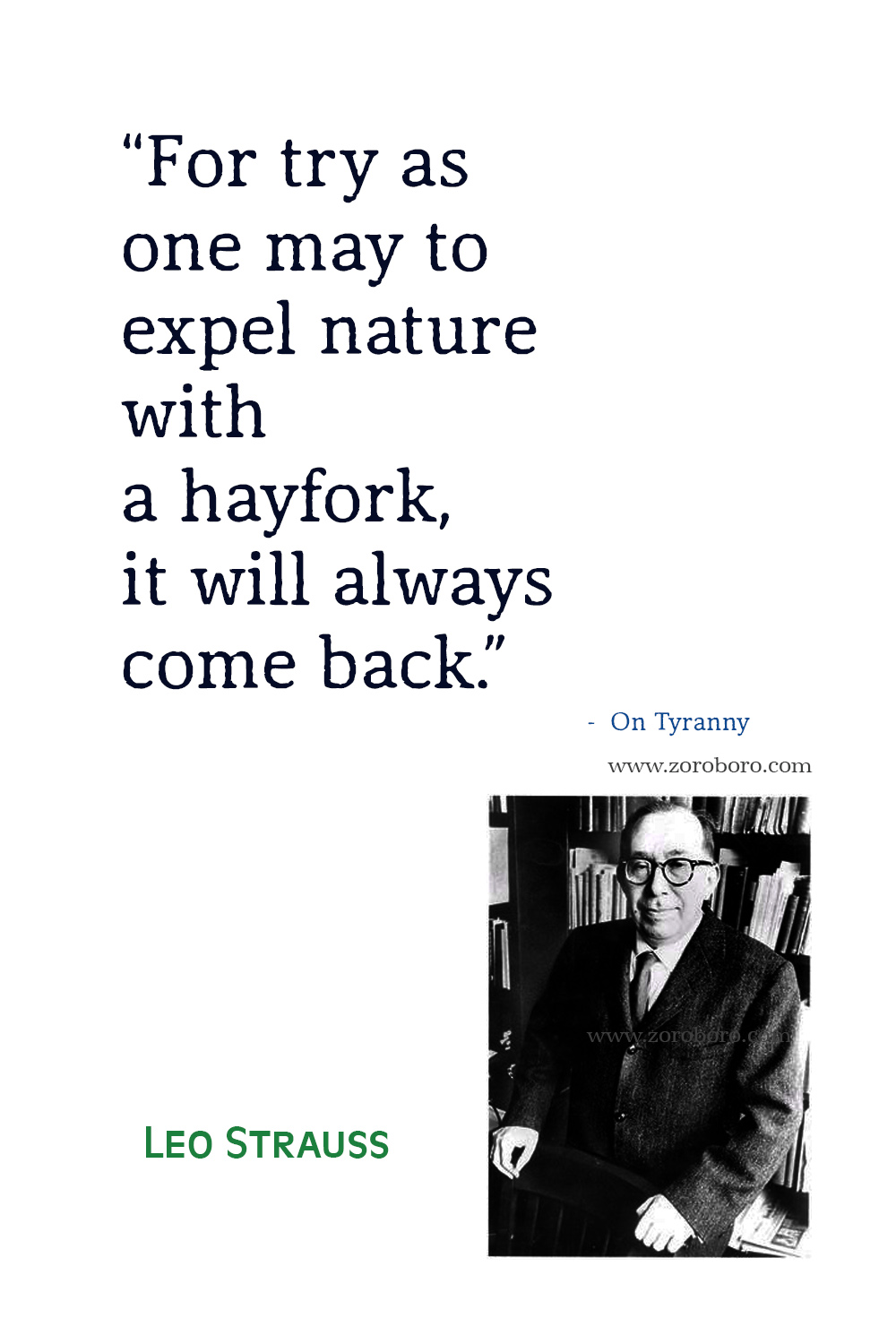 Leo Strauss Quotes, Leo Strauss, History of Political Philosophy, Leo Strauss Natural Right and History, Leo Strauss Books Quotes, Leo Strauss On Plato's Symposium .