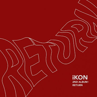 Download Lagu MP3, MV, [Full Album] iKON – Return