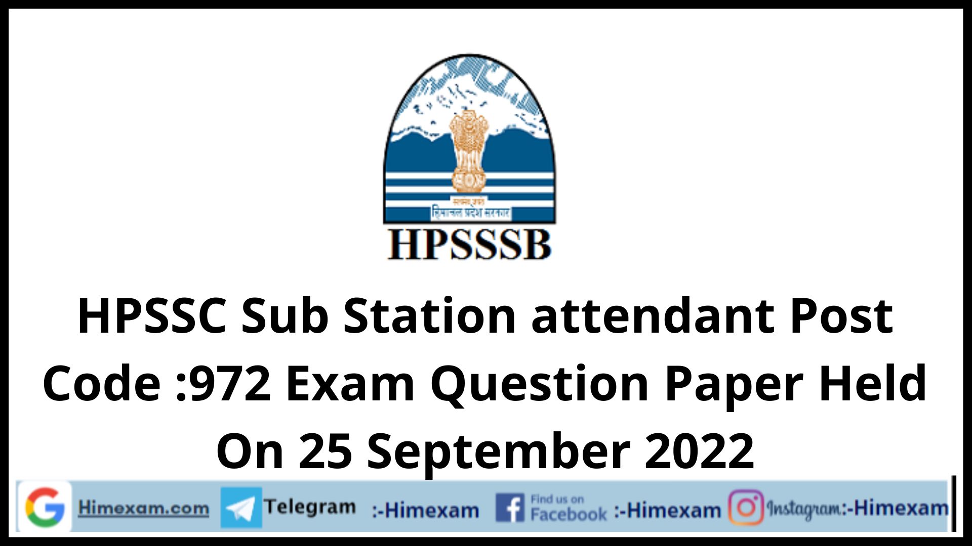 HPSSC Sub Station attendant Post Code :972 Exam Question Paper Held On 25 September 2022