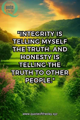 Quotes on Integrity and Truthfulness