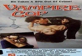 Vampire Cop (1990) Full Movie Online Video