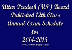 UP Board Published 12th Class Annual Exam Schedule for 2014-2015 