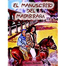El manuscrito del Matarraña, Kindle, Amazon, Silvestre Hernández Carné