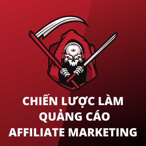 Chiến lược chọn Kênh Quảng Cáo Khi Làm Affiliate Marketing Từ A đến Z