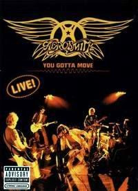 Aerosmith - You Gotta Move 