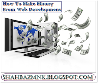 How To Make Money From Web Development 2020
