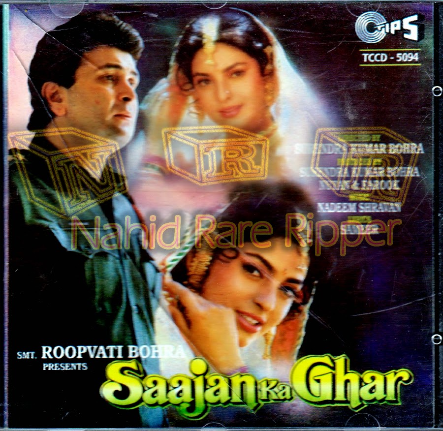 Nadeem-Shravan Songs: Saajan Ka Ghar[1994-320KBPS-CBR-MP3]