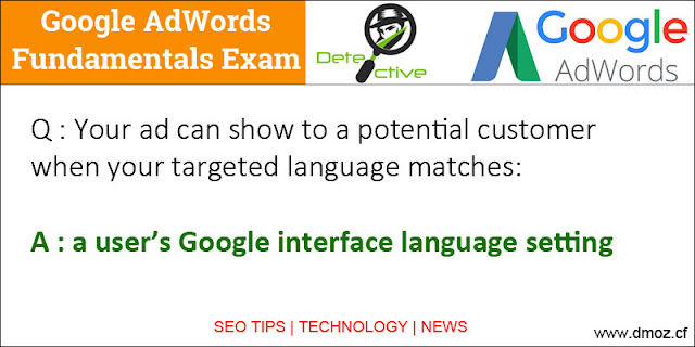 Your ad can show to a potential customer when your targeted language matches: