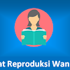 Bagian-Bagian Alat Reproduksi Perempuan Beserta Fungsinya