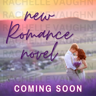 new romance book coming soon from author rachelle vaughn