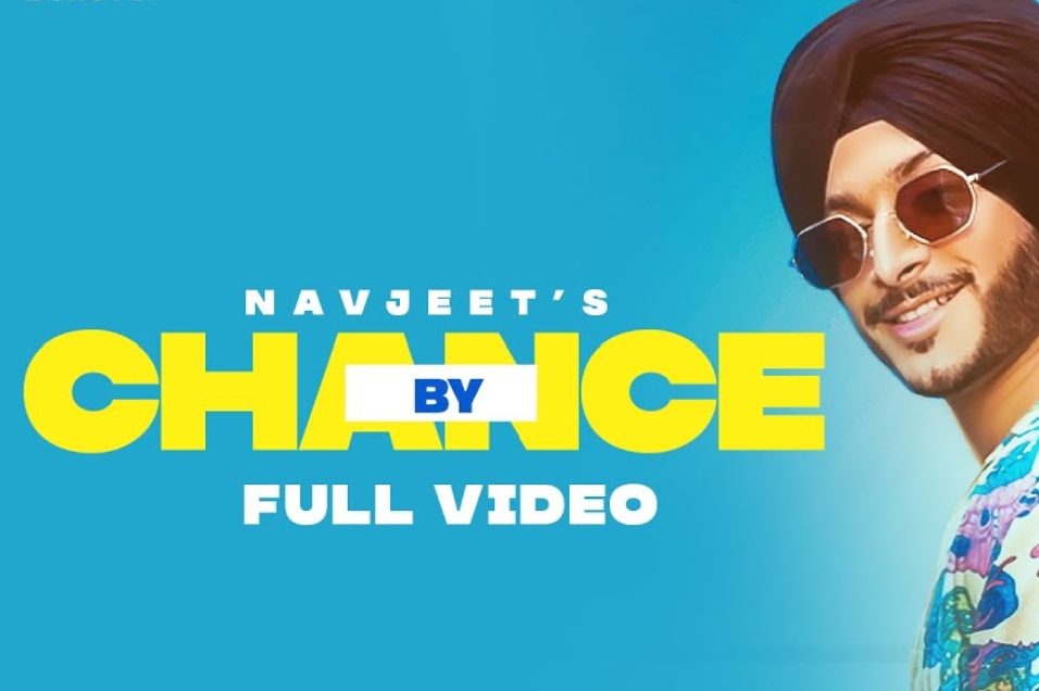 By Chance Lyrics - Navjeet